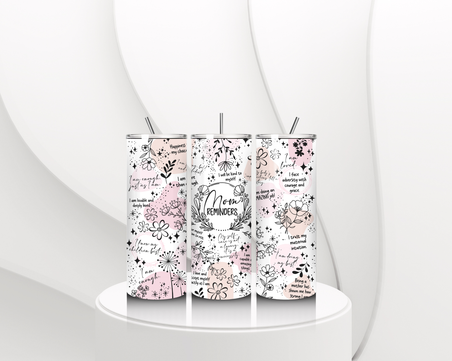 Mom affirmation reminders 20oz Stainless Steel Tumbler