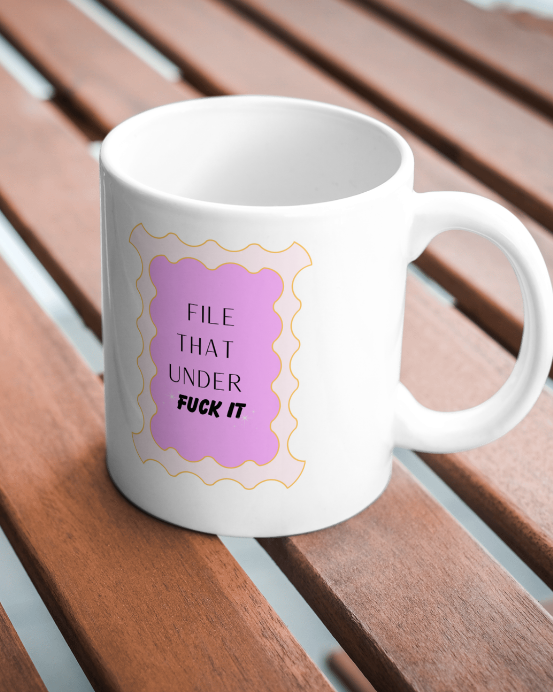 File That Under F*ck It – Sarcastic Office Mug,