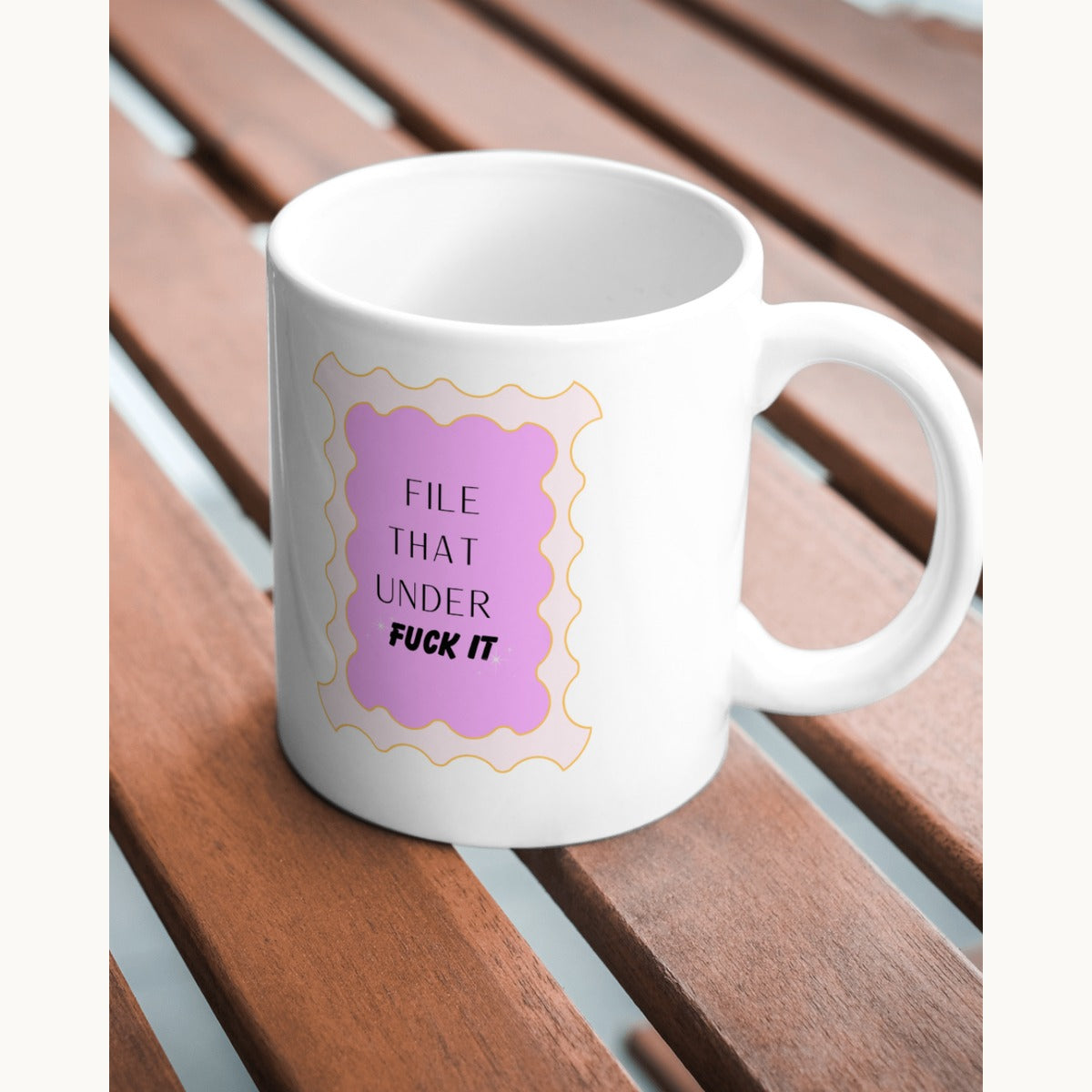 File That Under F*ck It – Sarcastic Office Mug,