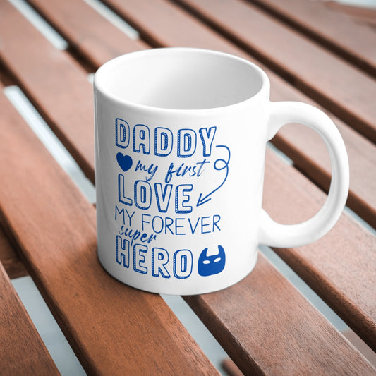 Daddy My First Love Mug – Blue Superhero Font