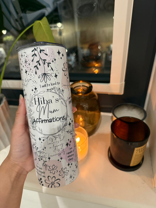 Mom affirmation reminders 20oz Stainless Steel Tumbler